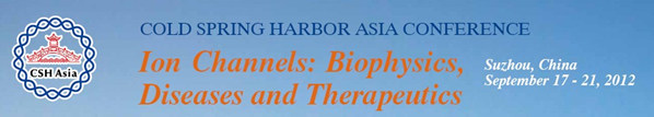 冷泉港亚洲：离子通道:生物物理学、疾病与治疗会议